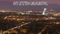 AM LETZTEN URLAUBSTAG