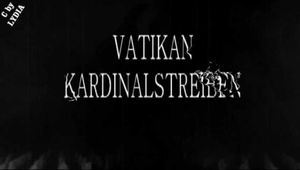 VATIKAN KARDINALSTREIBEN