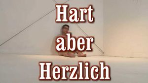 Hart aber herzlich 