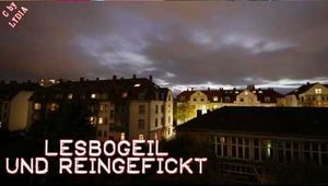 LESBOGEIL UND REINGEFICKT