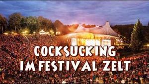COCKSUCKING AT FESTIVAL