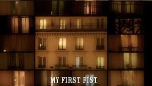 MY FIRST FIST