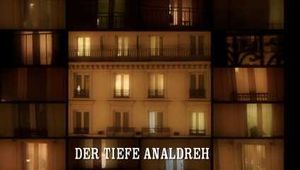 DER TIEFE ANAL DREH