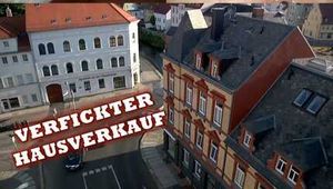 VERFICKTER HAUSVERKAUF