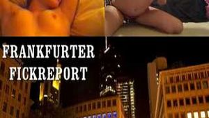 FRANKFURTER FICKREPORT