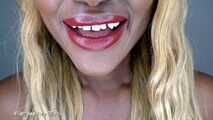 My perfect mouth