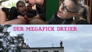 DER MEGAFICK DREIER