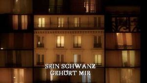 SEIN SCHWANZ GEHÖRT MIR