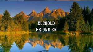 CUCKOLD: HIM AND HIM