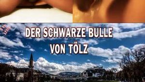THE BLACK BULLE OF TÖLZ