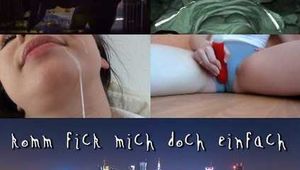 KOMM FICK MICH DOCH EINFACH