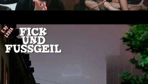 FICK UND FUSSGEIL