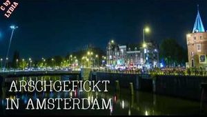 ARSCHGEFICKT IN AMSTERDAM