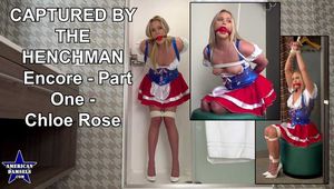 Captured By The Henchman - Encore - Chloe Rose - Part One
