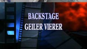 BACKSTAGE GEILER VIERER