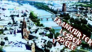 FRANKFURTER LESBENSPIELE